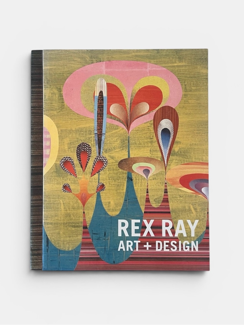 REX RAY ART + DESIGN Hardcover Coffee Table Book Chronicle Books 2007